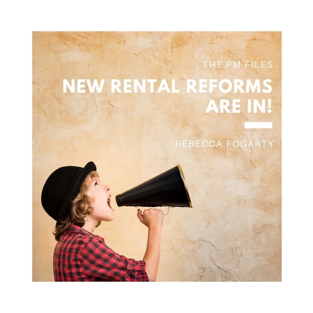 Rental Reforms are in
