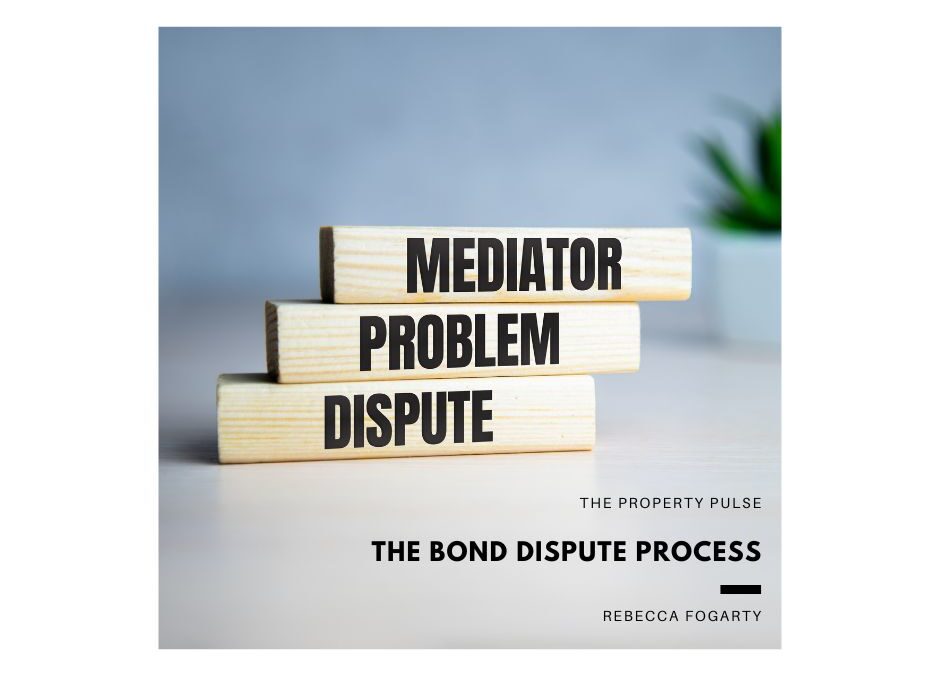 The Bond Dispute Process