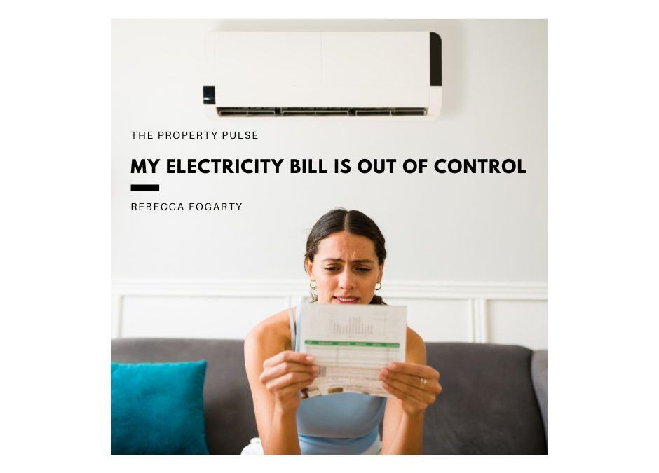 My Electricity Bill is Out of Control