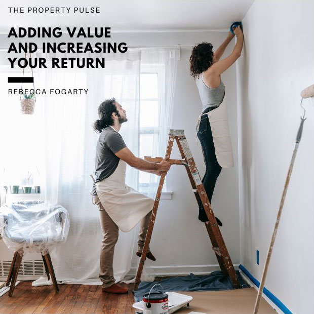 Adding Value and Increasing Your Return